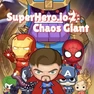 SuperHero.io 2 Chaos Giant